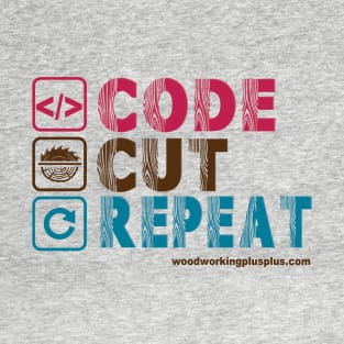 Code | Cut | Repeat | ww++ T-Shirt